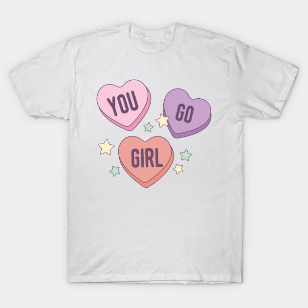 You Go Girl T-Shirt by Happii Pink